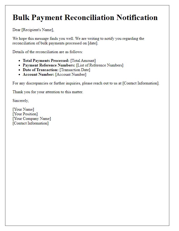 Letter template of bulk payment reconciliation notification.