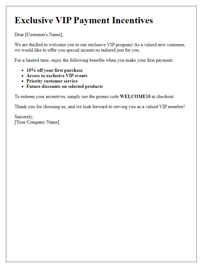 Letter template of VIP payment incentives for new customers.