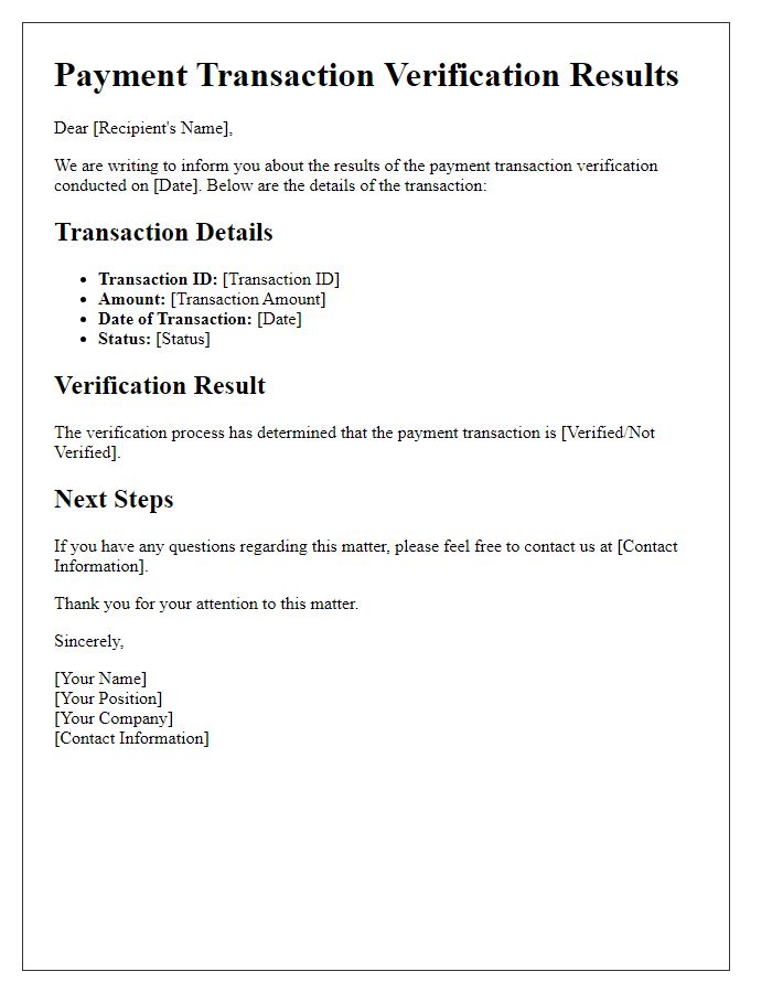 Letter template of detailing payment transaction verification results.