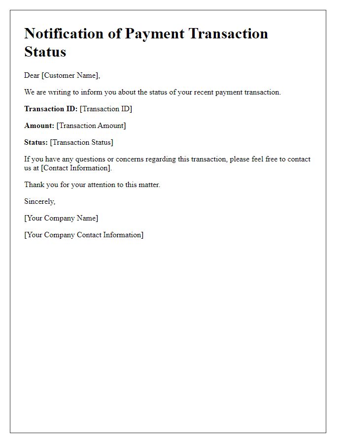 Letter template of notification regarding payment transaction status.