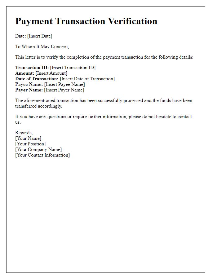 Letter template of verification for payment transaction completion.