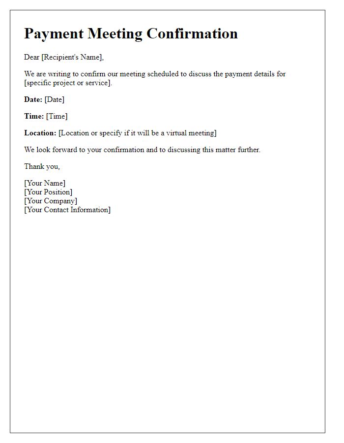 Letter template of confirming a payment meeting schedule.