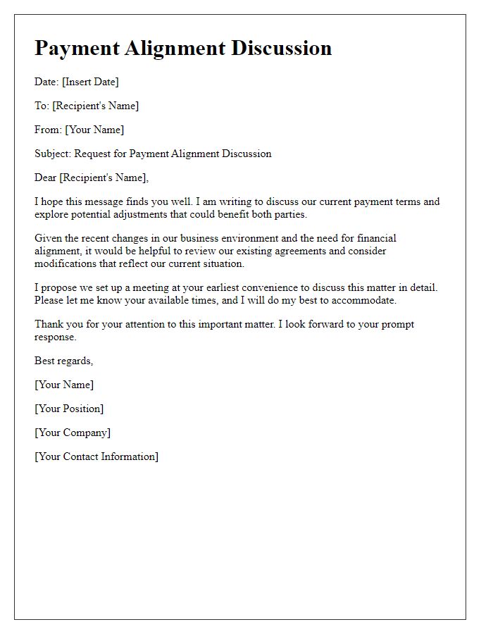 Letter template of crafting a payment alignment discussion.