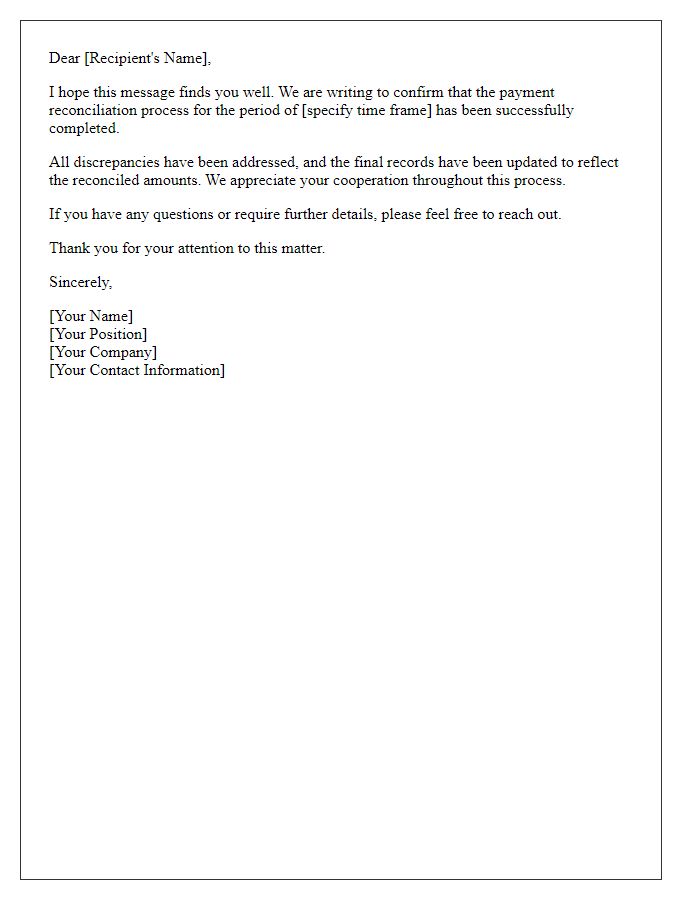 Letter template of confirming payment reconciliation completion.