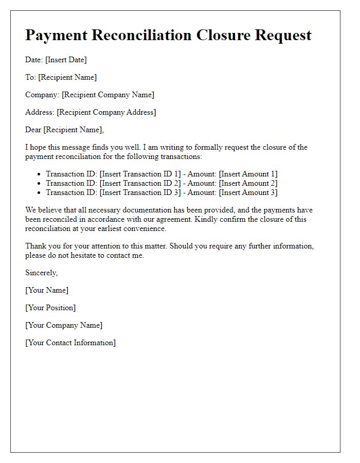 Letter template of payment reconciliation closure request.