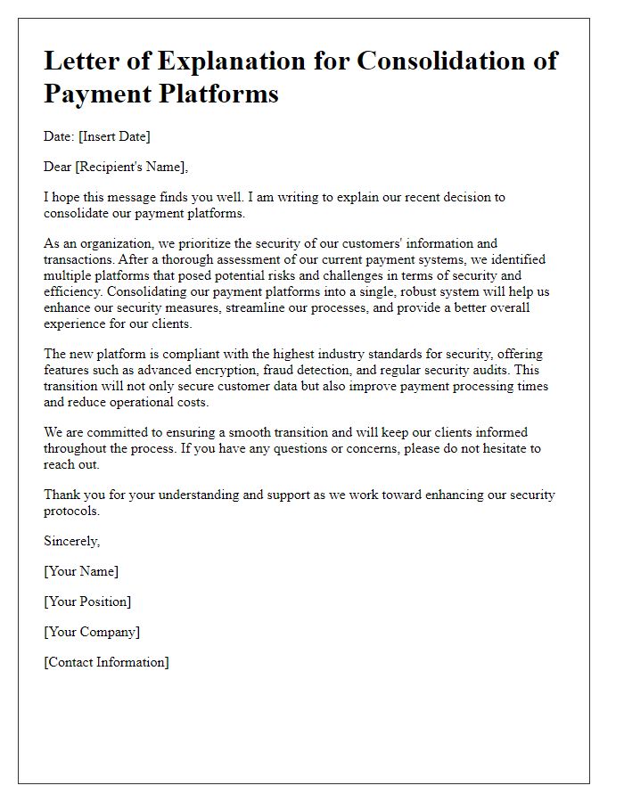 Letter template of explanation for consolidating payment platforms for security.