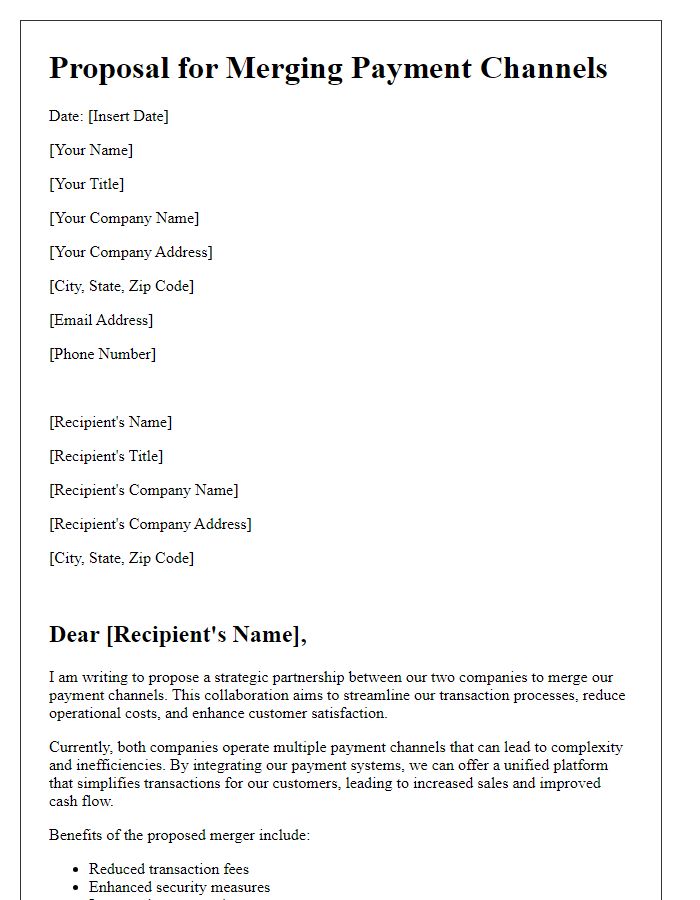 Letter template of proposal for merging payment channels to streamline transactions.