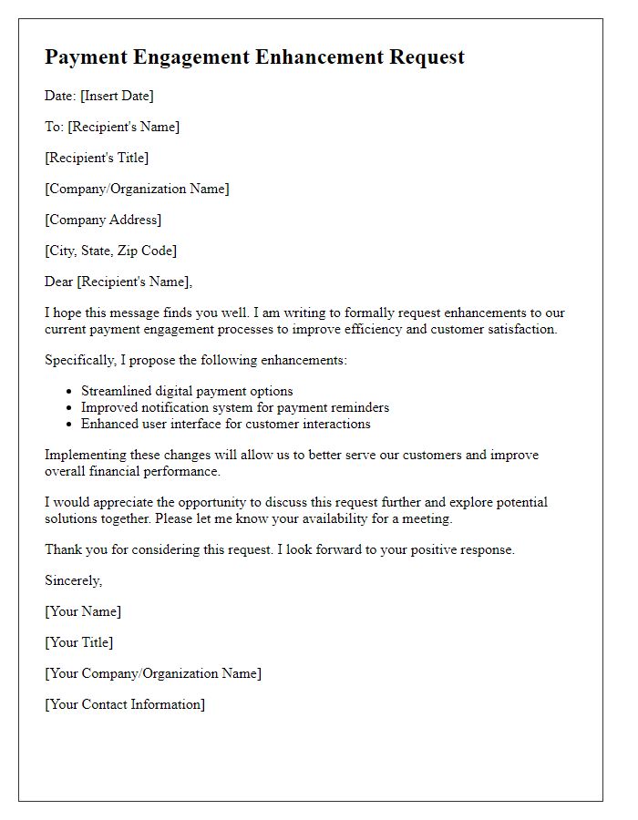 Letter template of Payment Engagement Enhancement Request