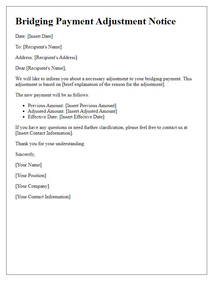 Letter template of bridging payment adjustment notice.