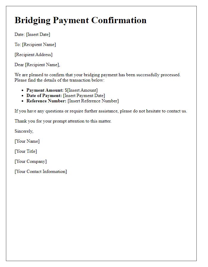 Letter template of bridging payment confirmation.