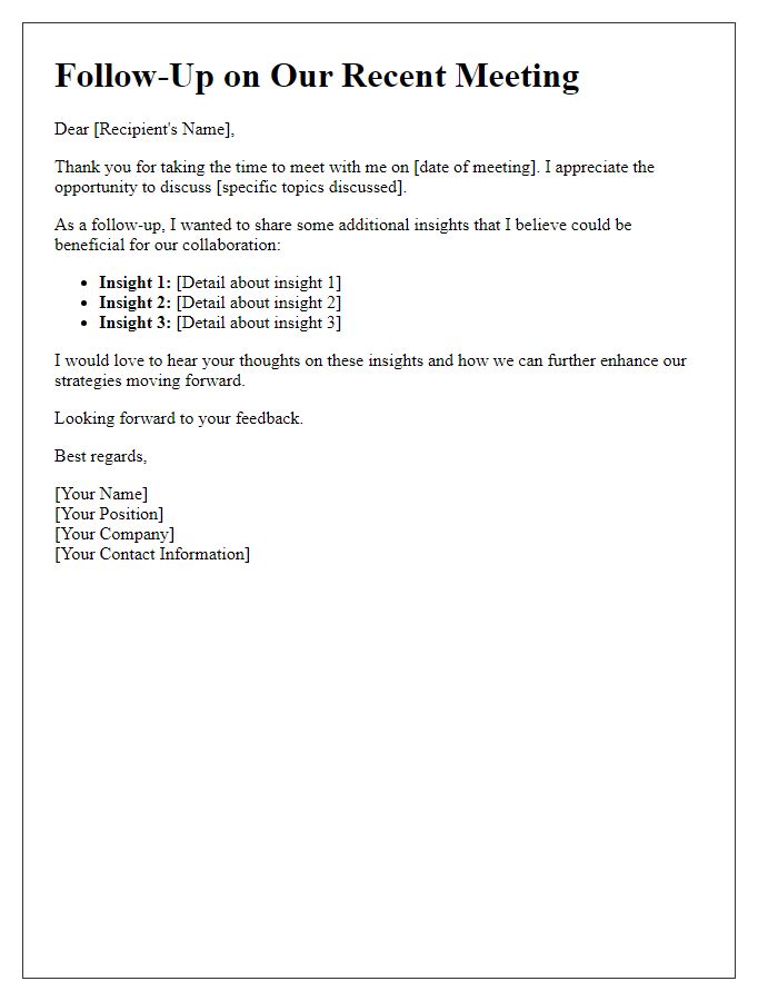 Letter template of business meeting follow-up with additional insights.