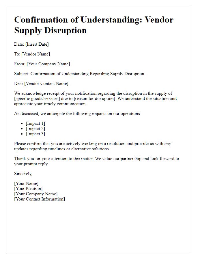 Letter template of confirmation of understanding vendor supply disruption.