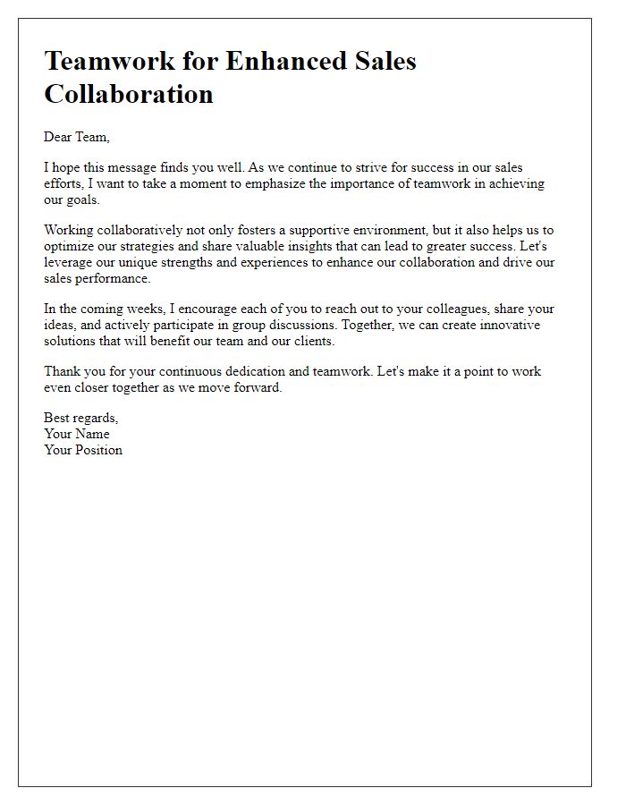 Letter template of teamwork emphasis for enhanced sales collaboration.