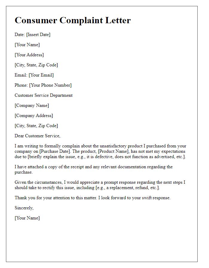 Letter template of consumer complaint for unsatisfactory product.