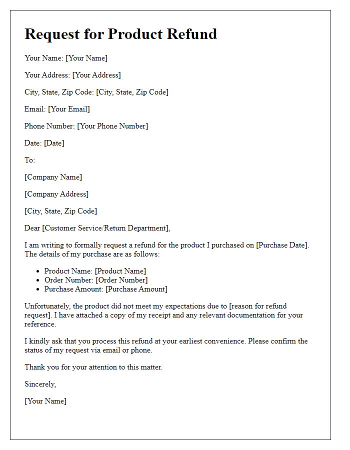 Letter template of formal request for product refund.