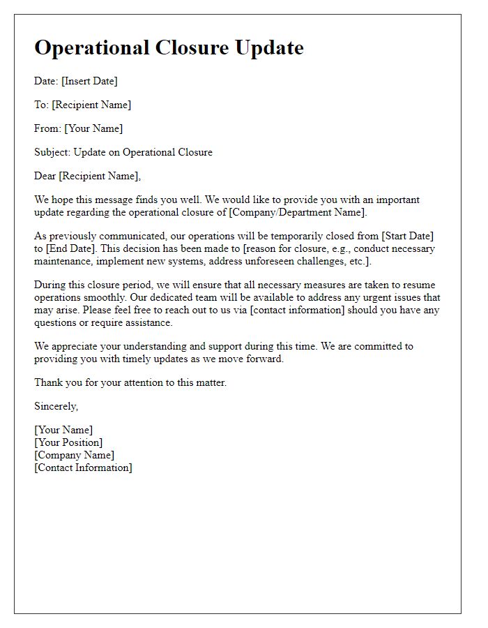 Letter template of operational closure update.