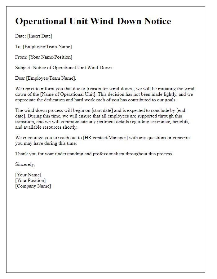 Letter template of operational unit wind-down notice.