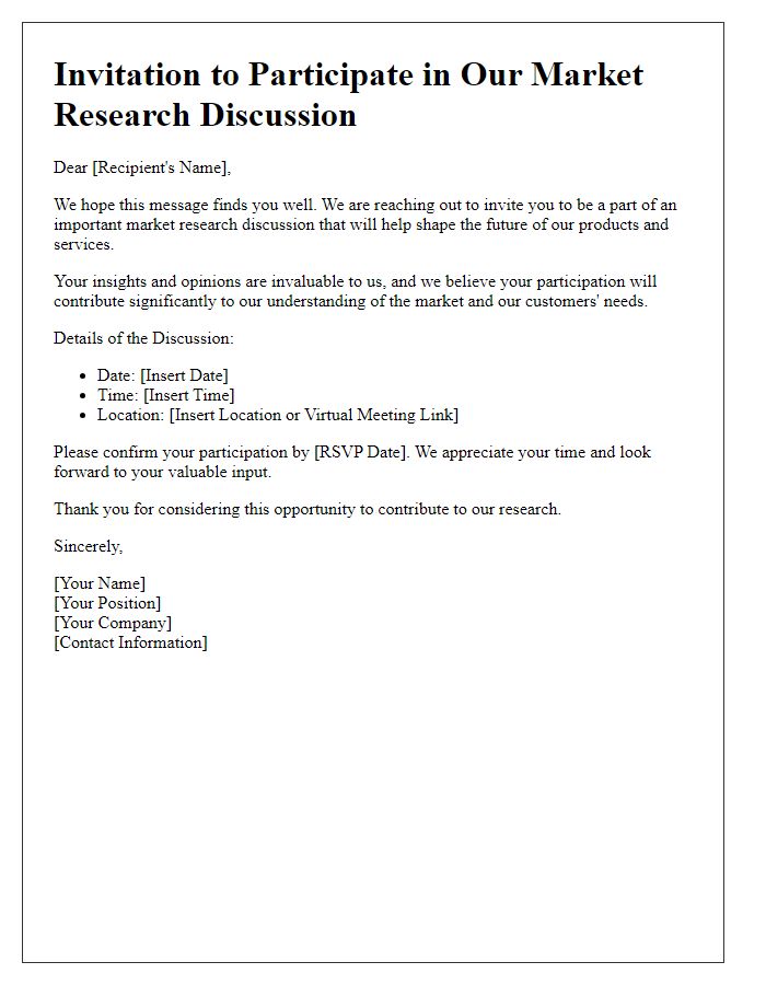 Letter template of Be Part of Our Important Market Research Discussion