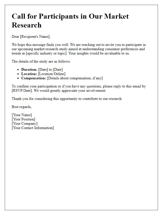 Letter template of Call for Participants in Our Market Research