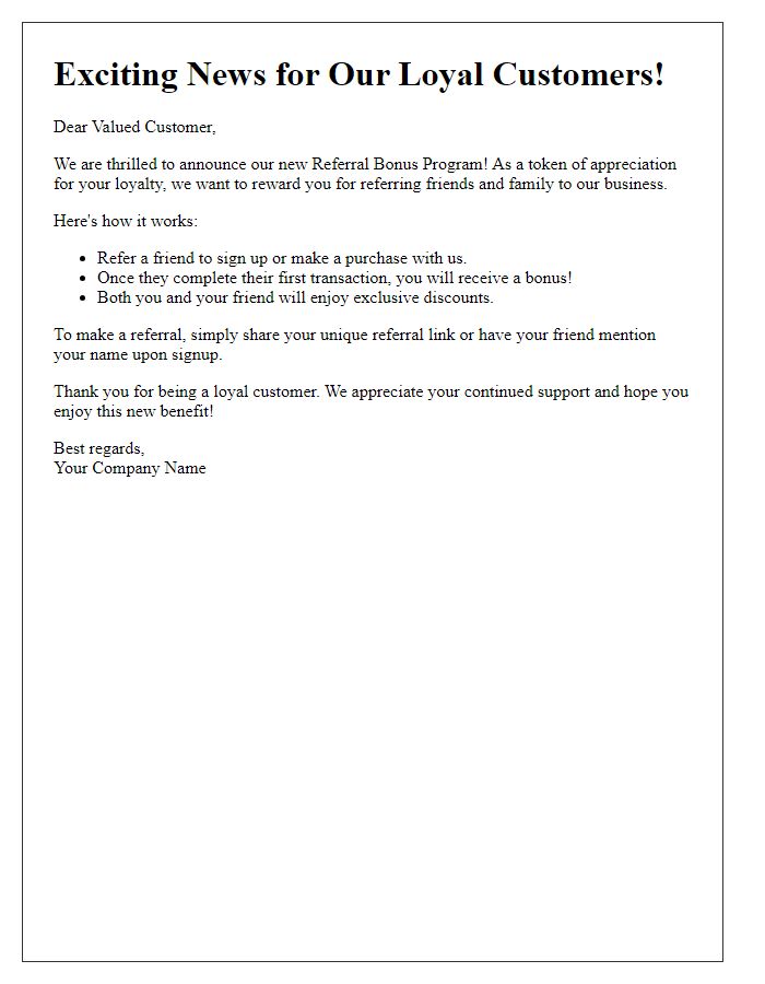 Letter template of referral bonus announcement for loyal customers