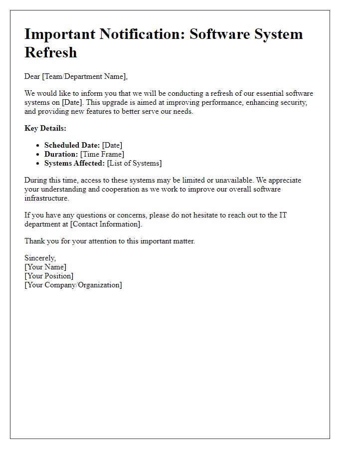 Letter template of essential software system refresh communication