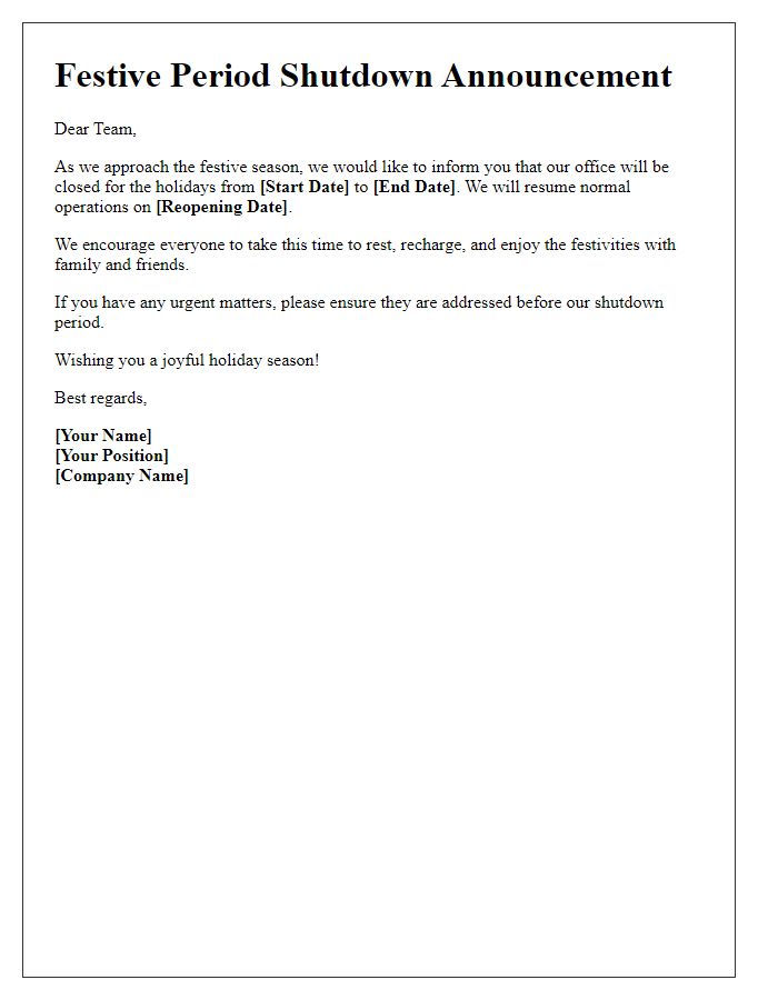 Letter template of festive period shutdown announcement.