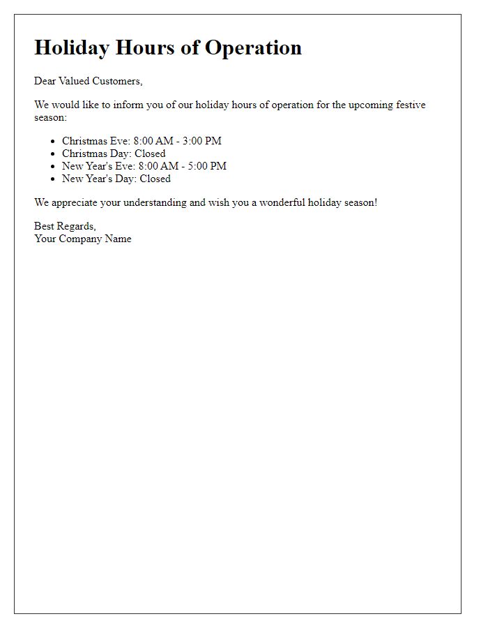 Letter template of holiday hours of operation alert.