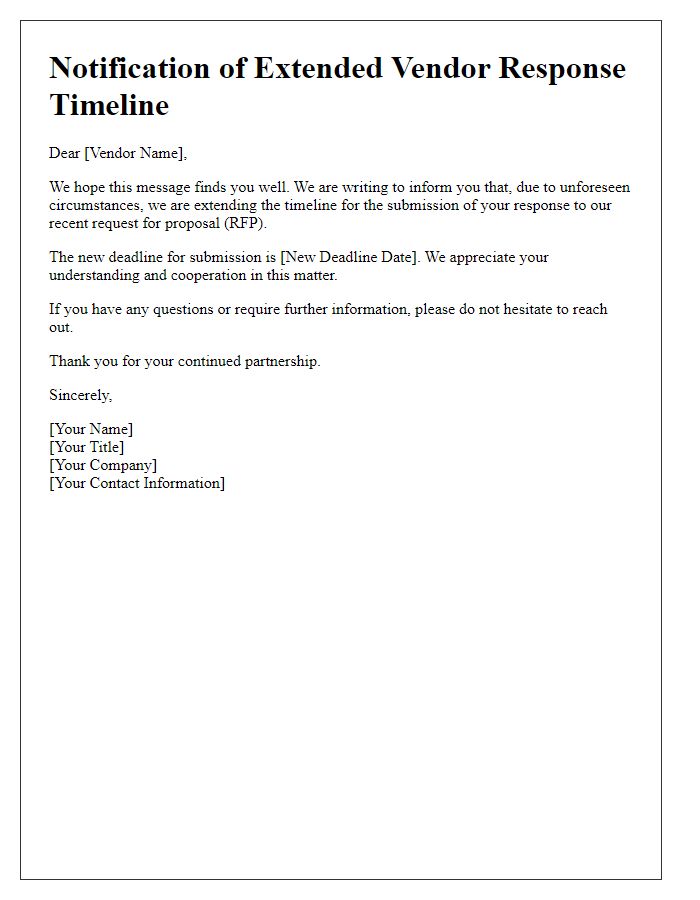 Letter template of notification for extended vendor response timeline