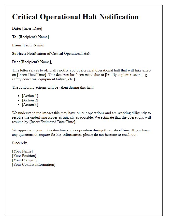 Letter template of critical operational halt