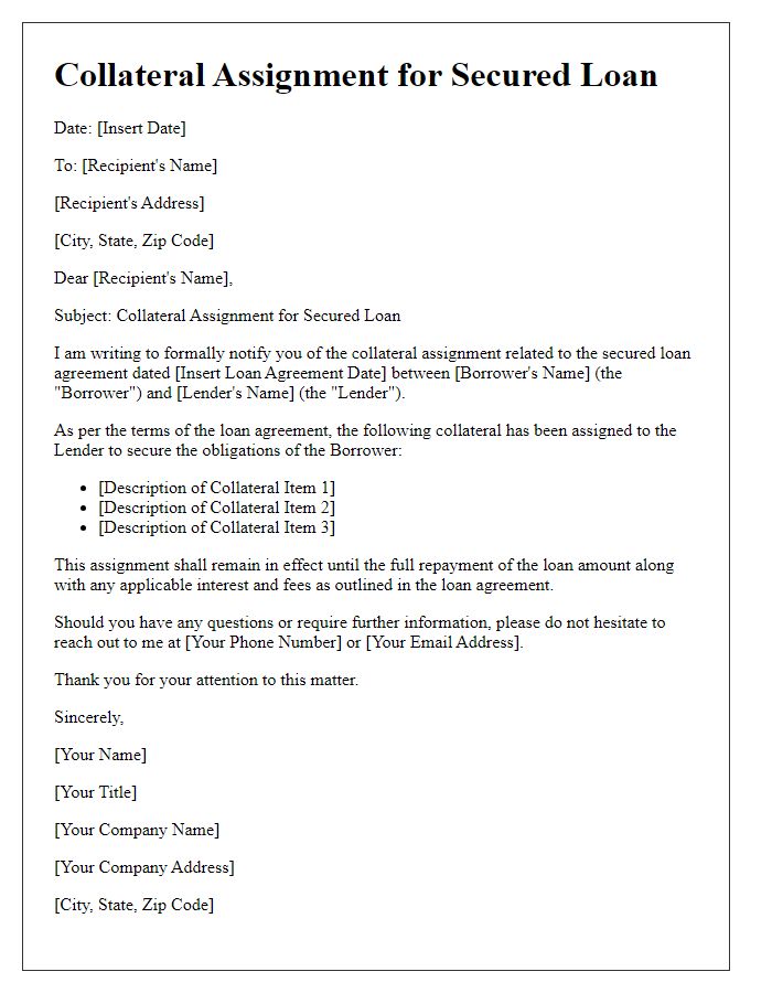 Letter template of collateral assignment for secured loans.