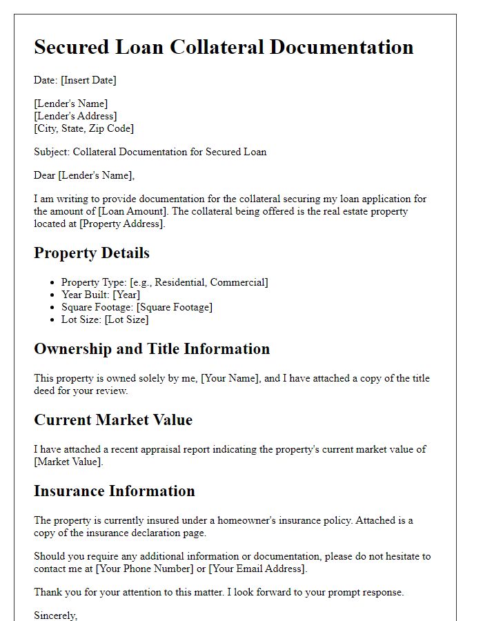 Letter template of secured loan collateral documentation for real estate.