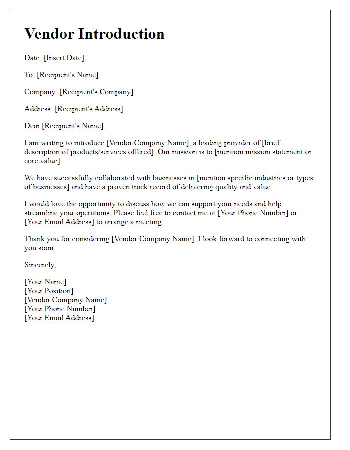 Letter template of concise vendor introduction for quick reference.