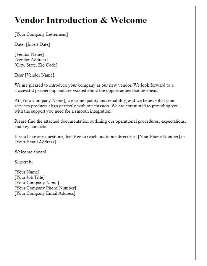 Letter template of formal vendor introduction and welcome.