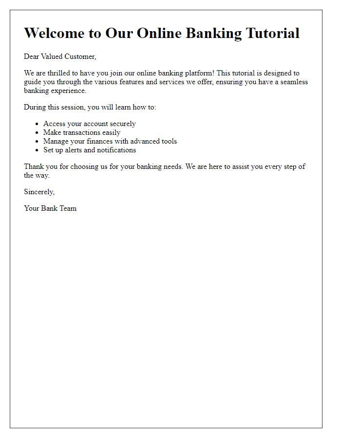 Letter template of welcome message for online banking tutorial