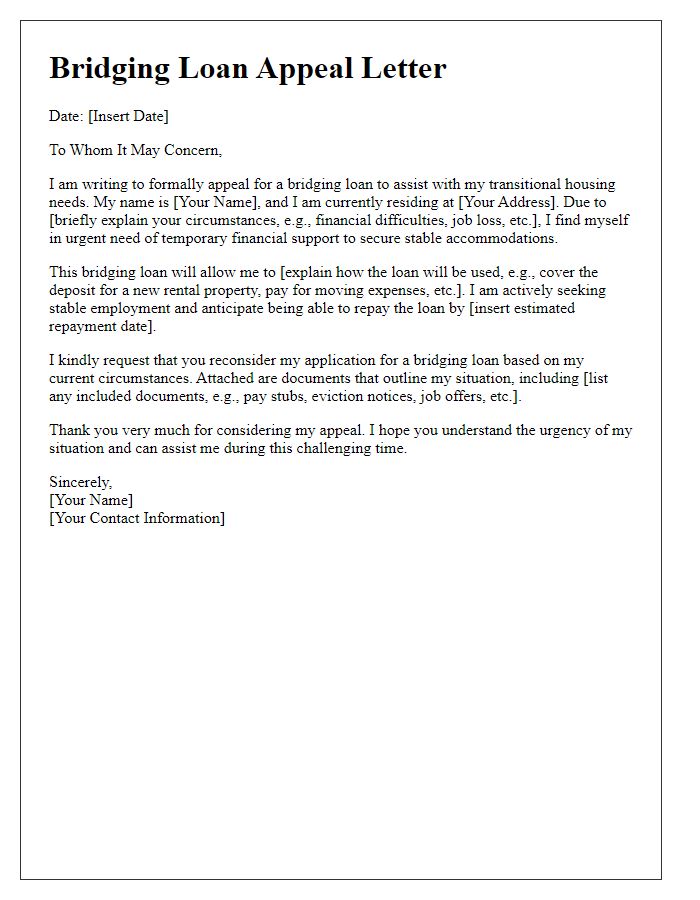 Letter template of bridging loan appeal for transitional housing needs.