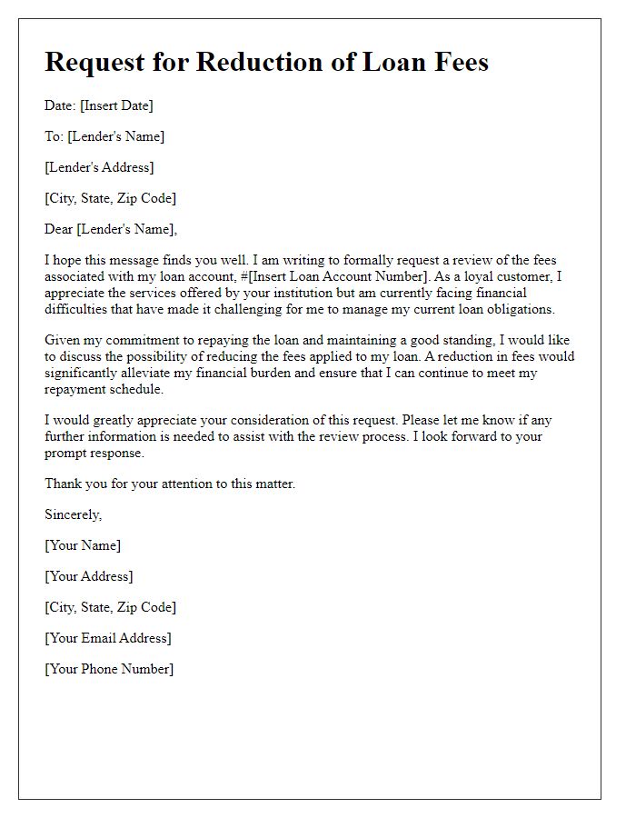 Letter template of correspondence for lower fees on loan