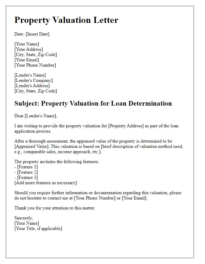 Letter template of property valuation for loan determination