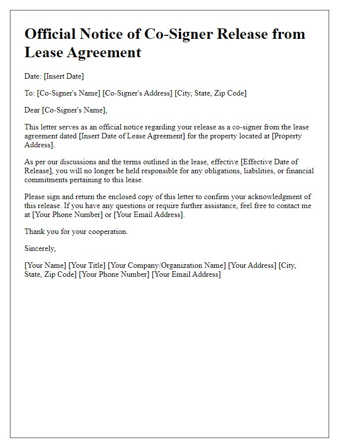 Letter template of official notice for cosigner release from lease agreement.