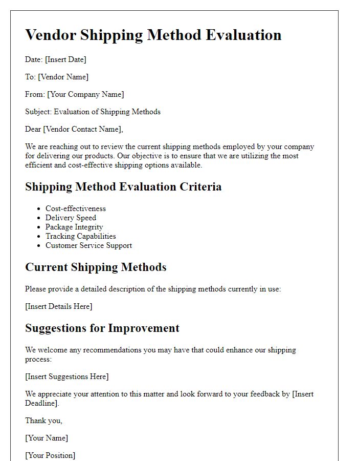 Letter template of vendor shipping method evaluation