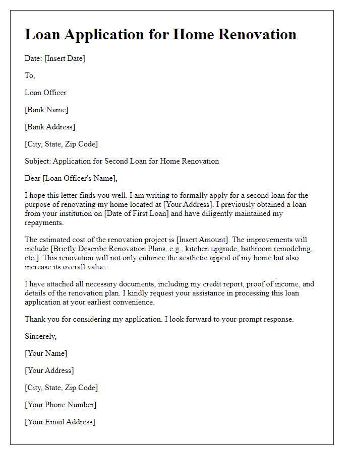 Letter template of second loan application for home renovation.