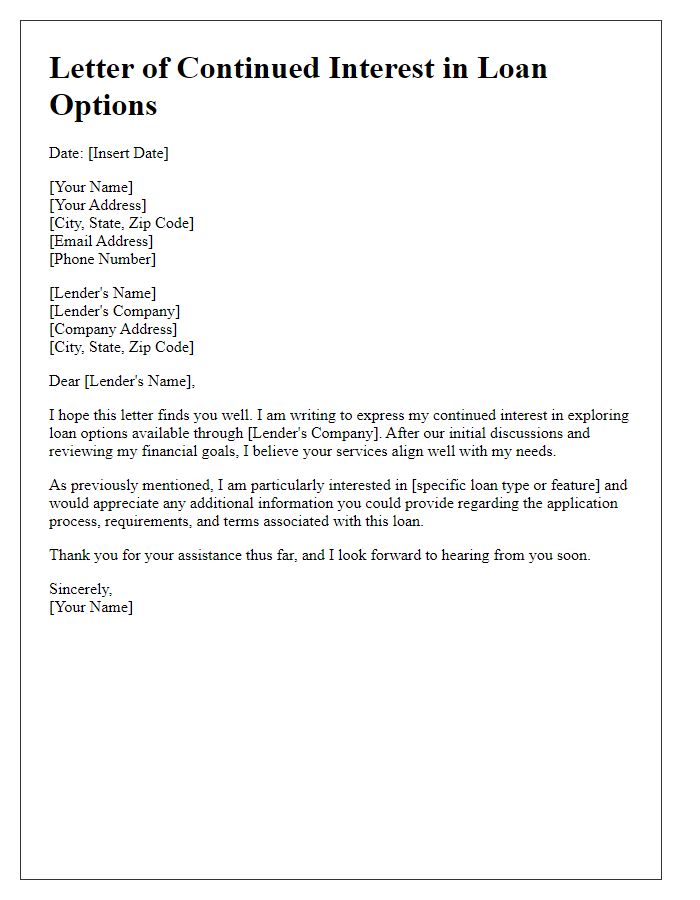 Letter template of expressing continued interest in loan options