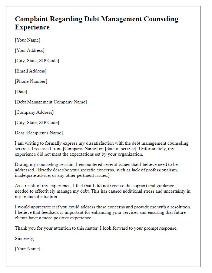 Letter template of complaint regarding debt management counseling experience.