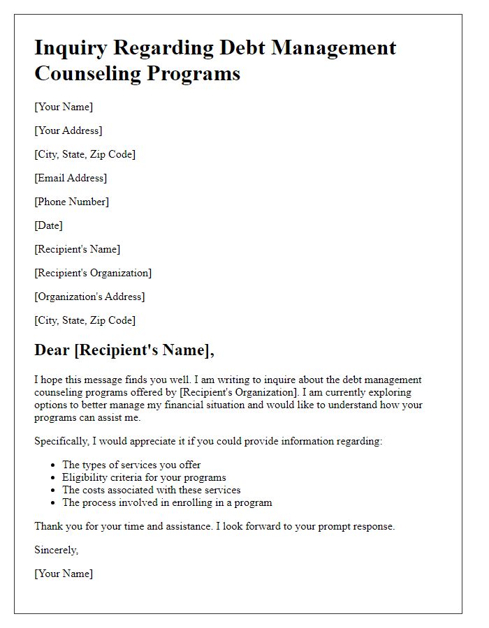 Letter template of inquiry regarding debt management counseling programs.