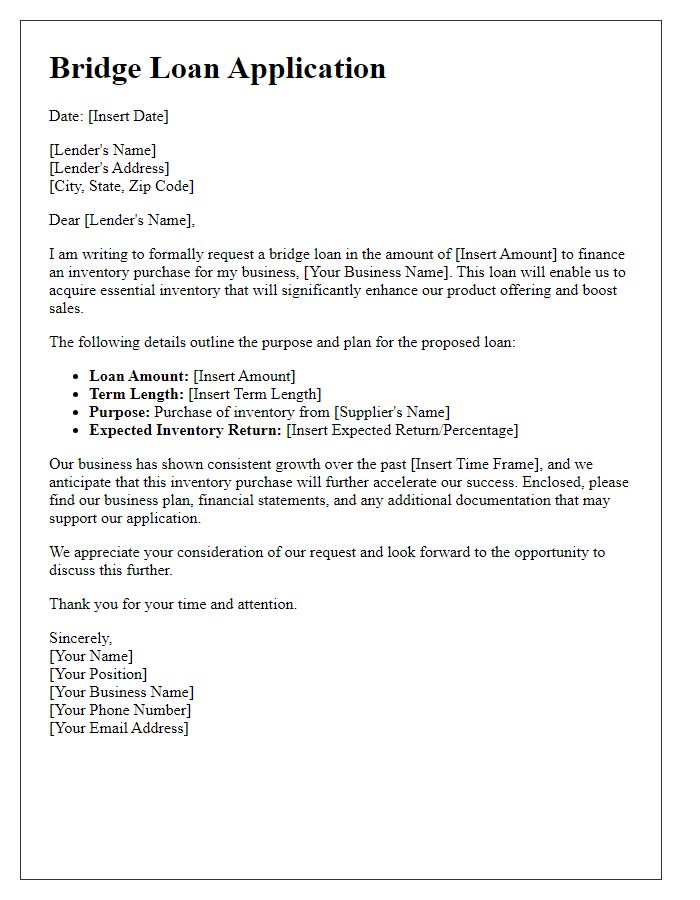 Letter template of bridge loan application for inventory purchase.