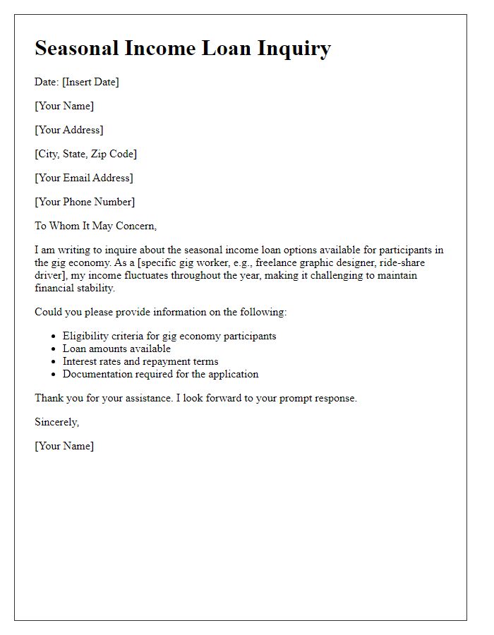 Letter template of seasonal income loan inquiry for gig economy participants.