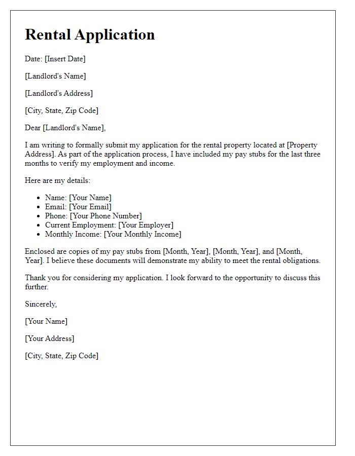 Letter template of rental application highlighting pay stub documentation