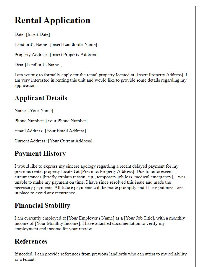 Letter template of rental application with details on delayed payment.