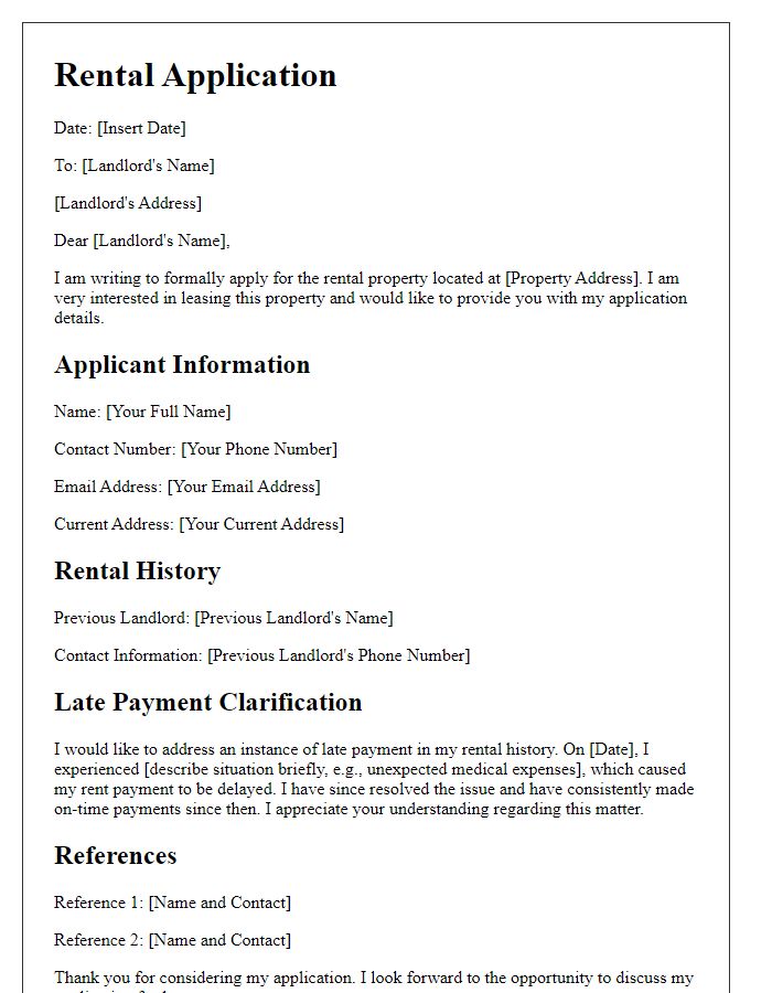 Letter template of rental application including late payment clarification.