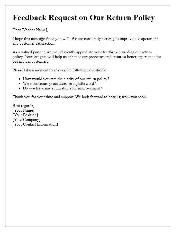 Letter template of vendor return policy feedback request
