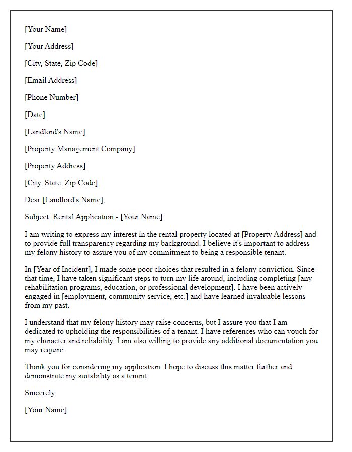 Letter template of rental application addressing felony history.